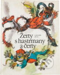 Kniha: Žerty s hastrmany a čerty (Jaromír Jech). , 1988 Kniha: Žerty s hastrmany a čerty (Jaromír Jech). , 1988