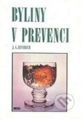 Kniha: Byliny v prevenci (Josef A. Zentrich). Fontána, 2003 Kniha: Byliny v prevenci (Josef A. Zentrich). Fontána, 2003