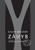Kniha: Záhyb (Gilles Deleuze). Herrmann & synové, 2015 Kniha: Záhyb (Gilles Deleuze). Herrmann & synové, 2015