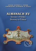 Almanach XV - Slováci v Poľsku Almanach XV - Slováci v Poľsku