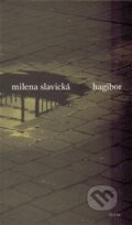 Kniha: Hagibor (Milena Slavická). Torst, 2014 Kniha: Hagibor (Milena Slavická). Torst, 2014