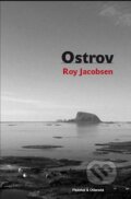 Kniha: Ostrov (Roy Jacobsen). Pistorius & Olšanská, 2014 Kniha: Ostrov (Roy Jacobsen). Pistorius & Olšanská, 2014