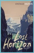 Kniha: Lost Horizon (James Hilton). Vintage, 2015 Kniha: Lost Horizon (James Hilton). Vintage, 2015