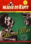 Kniha: Blbeček Max (Ivan Mládek). Eurokonzert, 2012 Kniha: Blbeček Max (Ivan Mládek). Eurokonzert, 2012