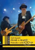 Kniha: Pivaři a frajeři (Neil Daniels). Volvox Globator, 2015 Kniha: Pivaři a frajeři (Neil Daniels). Volvox Globator, 2015