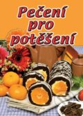 Kniha: Pečení pro potěšení (Marie Kanselová). Pali, 2015 Kniha: Pečení pro potěšení (Marie Kanselová). Pali, 2015