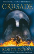 Kniha: Crusade (Robyn Young). Hodder and Stoughton, 2013 Kniha: Crusade (Robyn Young). Hodder and Stoughton, 2013