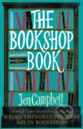 The Bookshop Book - Jen Campbell, Little, Brown, 2014