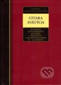 Kniha: Citara svätých (Kalligram). Kalligram, 2014 Kniha: Citara svätých (Kalligram). Kalligram, 2014