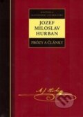 Kniha: Prózy a články - Jozef Miloslav Hurban (Jozef Miloslav Hurban), 2015 Kniha: Prózy a články - Jozef Miloslav Hurban (Jozef Miloslav Hurban), 2015