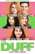Kniha: The Duff (Kody Keplinger). Hodder and Stoughton, 2015 Kniha: The Duff (Kody Keplinger). Hodder and Stoughton, 2015