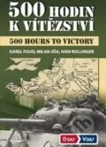 Kniha: 500 hodin k vítězství (Ivan Rollinger, Karel Foud a Milan Jíša). Svět křídel, 2015 Kniha: 500 hodin k vítězství (Ivan Rollinger, Karel Foud a Milan Jíša). Svět křídel, 2015