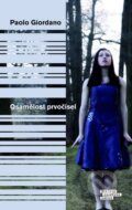 Kniha: Osamělost prvočísel (Paolo Giordano). Odeon CZ, 2015 Kniha: Osamělost prvočísel (Paolo Giordano). Odeon CZ, 2015