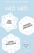 Kniha: Sněží, sněží..., 2015 Kniha: Sněží, sněží..., 2015