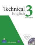 Kniha: Technical English 3 - Teacher's Book (Celia Bingham). Pearson, 2011 Kniha: Technical English 3 - Teacher's Book (Celia Bingham). Pearson, 2011