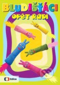Kniha: Bludišťáci opět řádí (Edice ČT). Edice ČT, 2015 Kniha: Bludišťáci opět řádí (Edice ČT). Edice ČT, 2015