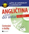 Kniha: Angličtina nejen do auta - CD s MP3 (Anna Kronusová a Markéta Galatová). Nakladatelství Fragment, 2013 Kniha: Angličtina nejen do auta - CD s MP3 (Anna Kronusová a Markéta Galatová). Nakladatelství Fragment, 2013