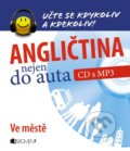 Kniha: Angličtina nejen do auta - CD s MP3 (Markéta Galatová a Anna Kronusová), 2013 Kniha: Angličtina nejen do auta - CD s MP3 (Markéta Galatová a Anna Kronusová), 2013