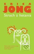 E-kniha: Strach z lietania (Erica Jong), 2015 E-kniha: Strach z lietania (Erica Jong), 2015