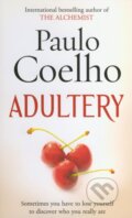 Kniha: Adultery (Paulo Coelho). Arrow Books, 2015 Kniha: Adultery (Paulo Coelho). Arrow Books, 2015