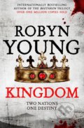 Kingdom - Robyn Young, Hodder and Stoughton, 2015