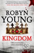 Kniha: Kingdom (Robyn Young). Hodder and Stoughton, 2015 Kniha: Kingdom (Robyn Young). Hodder and Stoughton, 2015