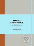 Magma Sketchbook: Architecture, Laurence King Publishing, 2015