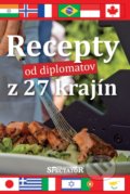 Recepty od diplomatov z 27 krajín, The Slovak Spectator, 2015