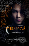 Kniha: Škola noci 12: Vykoupená (Kristin Cast a P.C. Cast), 2015 Kniha: Škola noci 12: Vykoupená (Kristin Cast a P.C. Cast), 2015