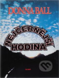 Kniha: Nejčernější hodina (Donna Ball). OLDAG, 1994 Kniha: Nejčernější hodina (Donna Ball). OLDAG, 1994