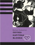 Kniha: Odysea kapitána Blooda (Rafael Sabatini). , 1970 Kniha: Odysea kapitána Blooda (Rafael Sabatini). , 1970