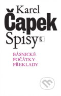 Kniha: Básnické počátky - překlady (Karel Čapek). Český spisovatel, 1993 Kniha: Básnické počátky - překlady (Karel Čapek). Český spisovatel, 1993