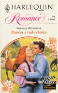 Kniha: Rančer a rudovláska (Rebecca Winters). Harlequin, 1994 Kniha: Rančer a rudovláska (Rebecca Winters). Harlequin, 1994