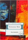Kniha: Den kobylek (Nathanael West). , 1996 Kniha: Den kobylek (Nathanael West). , 1996