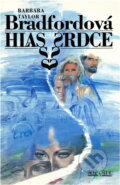 Kniha: Hlas srdce (Barbara Taylor Bradford). , 1994 Kniha: Hlas srdce (Barbara Taylor Bradford). , 1994