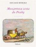 Kniha: Mozartova cesta do Prahy (Eduard Mörike). Tatran, 1973 Kniha: Mozartova cesta do Prahy (Eduard Mörike). Tatran, 1973