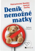 Kniha: Deník nemožné matky (Stephanie Calman). Fragment, 2007 Kniha: Deník nemožné matky (Stephanie Calman). Fragment, 2007