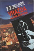 Kniha: Vražda Alvina Bensona (S. S. Van Dine). Naše vojsko, 1995 Kniha: Vražda Alvina Bensona (S. S. Van Dine). Naše vojsko, 1995