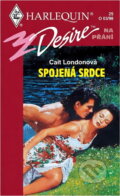 Kniha: Spojená srdce (Cait London). Harlequin, 1998 Kniha: Spojená srdce (Cait London). Harlequin, 1998