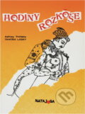 Kniha: Hodiny rozkoše : tantra lásky (Ashley Thirleby). , 1991 Kniha: Hodiny rozkoše : tantra lásky (Ashley Thirleby). , 1991