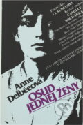 Kniha: Osud jednej ženy (Anne Delbée). Smena, 1988 Kniha: Osud jednej ženy (Anne Delbée). Smena, 1988