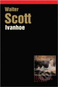 Kniha: Ivanhoe (Walter Scott). , 2003 Kniha: Ivanhoe (Walter Scott). , 2003