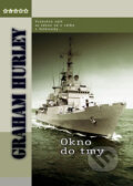 Kniha: Okno do tmy (Graham Hurley). BB/art, 2005 Kniha: Okno do tmy (Graham Hurley). BB/art, 2005