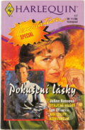 Kniha: Pokušení lásky : dva příběhy o lásce (Harlequin). Harlequin, 1996 Kniha: Pokušení lásky : dva příběhy o lásce (Harlequin). Harlequin, 1996