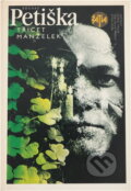 Kniha: Třicet manželek (Eduard Petiška). Československý spisovatel, 1987 Kniha: Třicet manželek (Eduard Petiška). Československý spisovatel, 1987