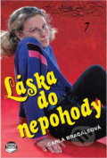 Kniha: Láska do nepohody (Carla Cassidy). , 1993 Kniha: Láska do nepohody (Carla Cassidy). , 1993