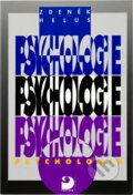 Kniha: Psychologie pro střední školy (Zdeněk Helus). Fortuna, 2003 Kniha: Psychologie pro střední školy (Zdeněk Helus). Fortuna, 2003