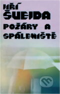 Kniha: Požáry a spáleniště (Jiří Švejda). , 1987 Kniha: Požáry a spáleniště (Jiří Švejda). , 1987