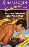 Kniha: Kouzla lásky (Vicki Lewis Thompson). Harlequin, 1993 Kniha: Kouzla lásky (Vicki Lewis Thompson). Harlequin, 1993
