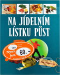 Kniha: Na jídelním lístku půst (Hellmut Lützner). , 2007 Kniha: Na jídelním lístku půst (Hellmut Lützner). , 2007